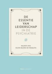 De essentie van leiderschap in de psychiatrie