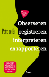 Observeren, registreren, interpreteren en rapporteren